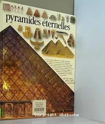 Pyramides éternelles