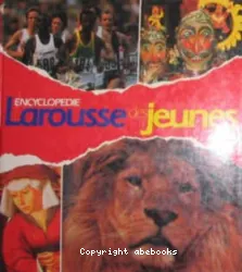 Encyclopédie Larousse de jeunes. III, La Fontaine-pôles