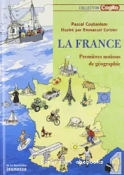La France, Premières notions de géographie
