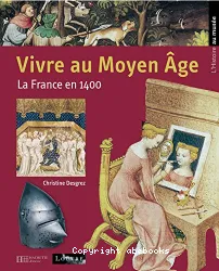Vivre au Moyen âge, La France en 1400