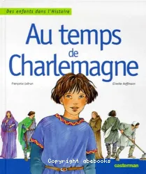 Au temps de Charlemagne