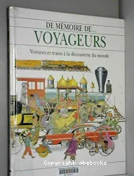 De mémoire de ... voyageurs