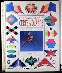 Le Grand livre des cerfs-volants