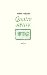 Quatre soeurs. II, Hortense