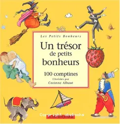 Un Trésor de petits bonherus - 100 comptines