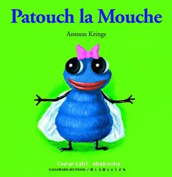 Patouch la Mouche