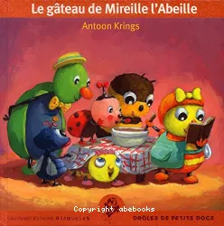 La Gâteau de Mireille l'Abeille