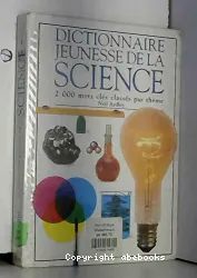 Dictionnaire jeunesse de la science
