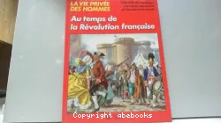 Au temps de la Révolution française