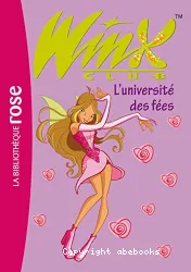 Winx club. III, L'Université des fées