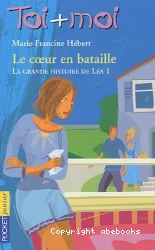 Le Coeur en bataille