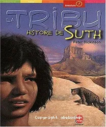 La Tribu - Histoire de Suth