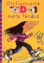 Dictionnaire des mots tordus