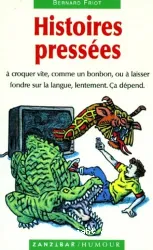 Histoires pressées