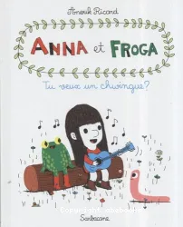 Anna et Froga