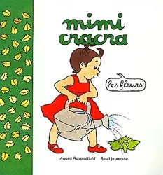 Mimi Cracra, les fleurs