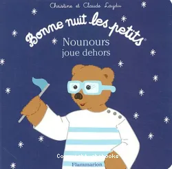 Nounours joue dehors