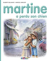 Martine a perdu son chien