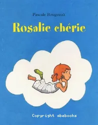 Rosalie chérie