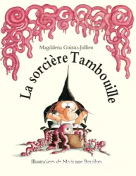 La Sorcière Tambouille