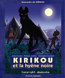 Kirikou et la hyène noire