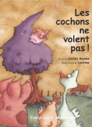 Les Cochons ne volent pas !