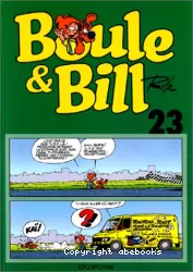 Boule & Bill. XXIII