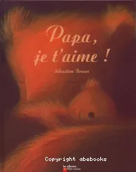 Papa, je t'aime