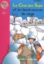 Le Clan des Sept et les bonhommes de neige