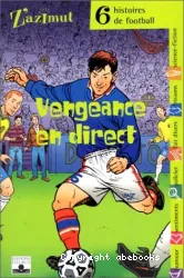 Six histoires de football