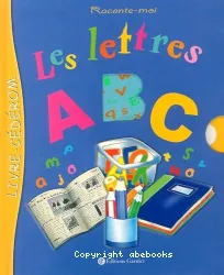 Raconte-moi les lettres