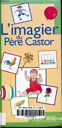 L'Imagier du Père Castor