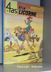 Les 4 As et la licorne