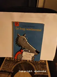 Le Loup sentimental