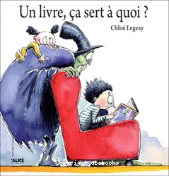 Un Livre, ça sert à quoi?