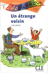 Un Etrange voisin