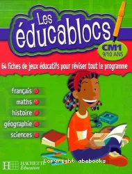 Les Educablocs. CM1 (9/10 ans)