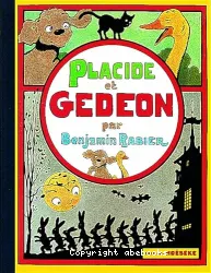 Placide et Gédéon