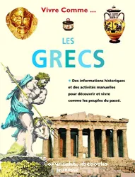 Vivre comme les Grecs