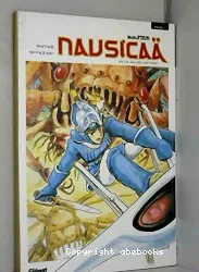 Nausicaä de la vallée du vent. I