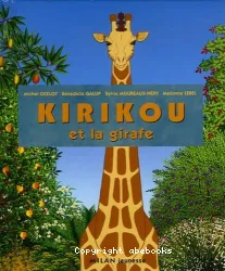 Kirikou et la girafe