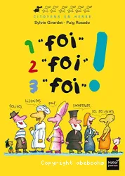 1 foi, 2 foi, 3 foi !