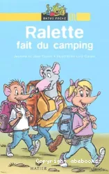 Ralette fait du camping