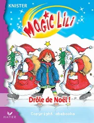 Magic Lili. XI, Drôle de Noël !