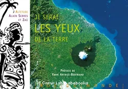 Je serai les yeux de la Terre