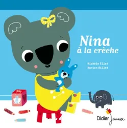 Nina à la crèche