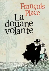 La Douane volante