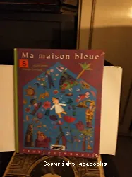 Ma maison bleue