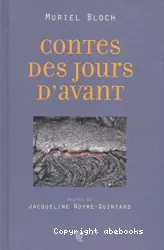 Contes des jours d'avant