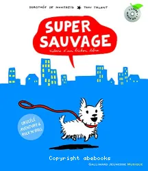 Super sauvage